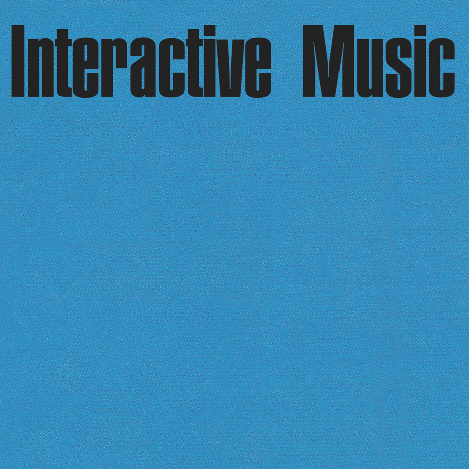 Interactive Music – Interactive Music LP