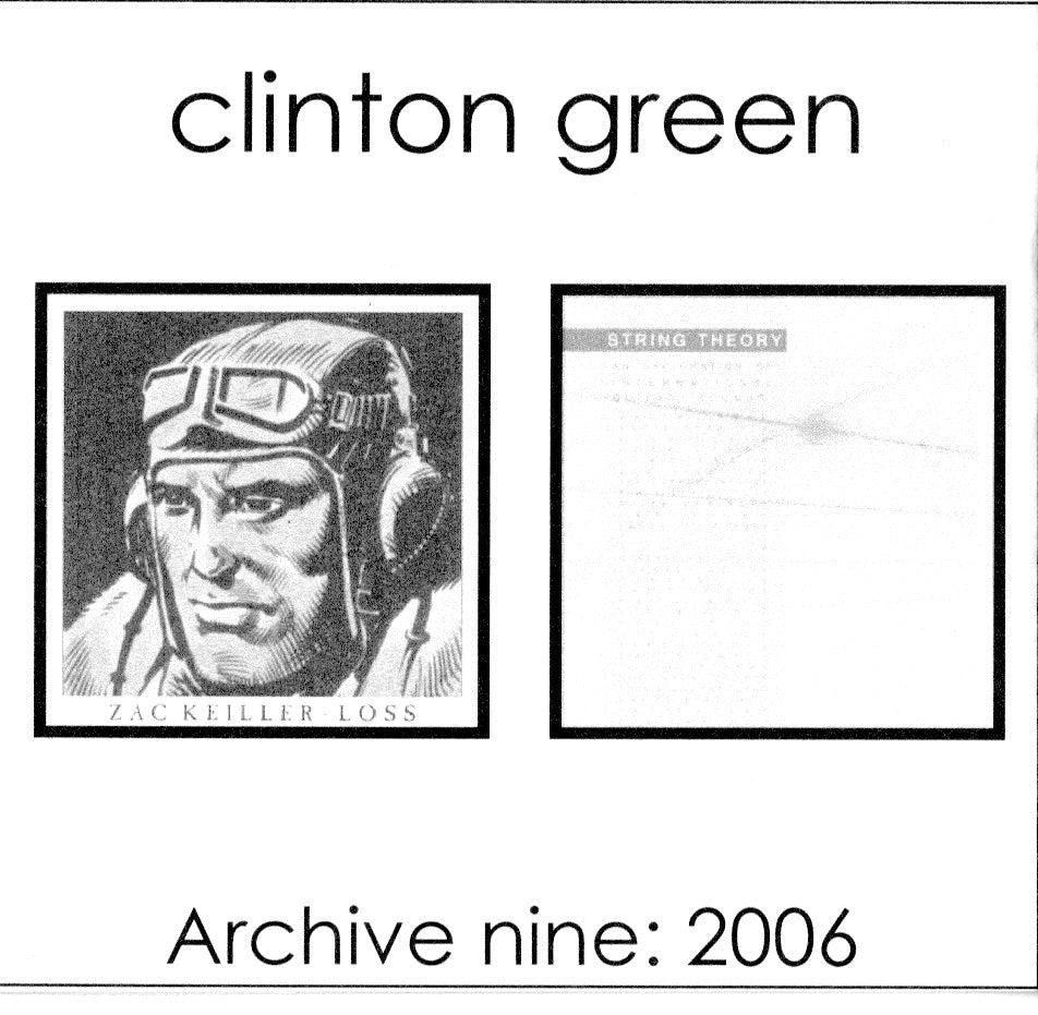 Clinton Green - Archive nine: 2006 2CDR