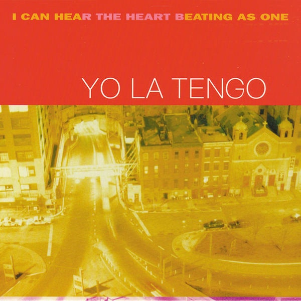 Yo La Tengo - I Can Hear The Heart Beating As One (25th Anniversary Edition) 2LP