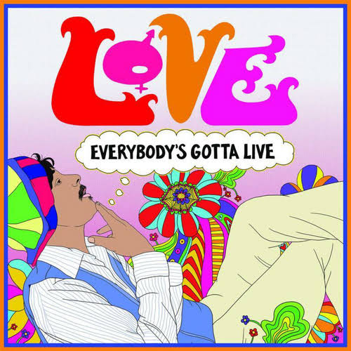 Love - Everybody’s Gotta Live 12”