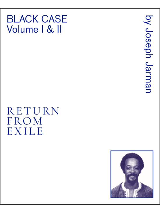Joseph Jarman - Black Case Volume I and II: Return From Exile Book