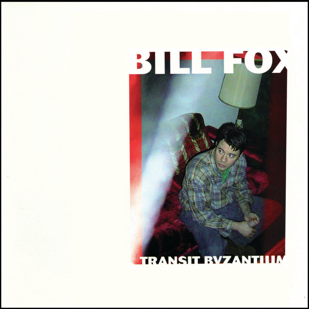 Bill Fox - Transit Byzantium 2LP