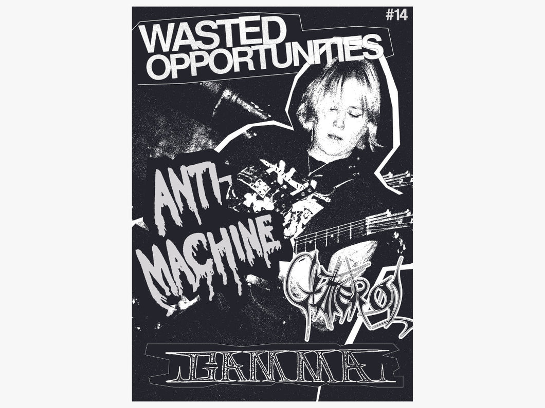 Wasted Opportunities #14 Zine