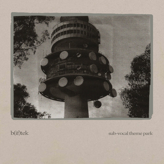 B(if)tek - Sub-vocal Theme Park 2LP
