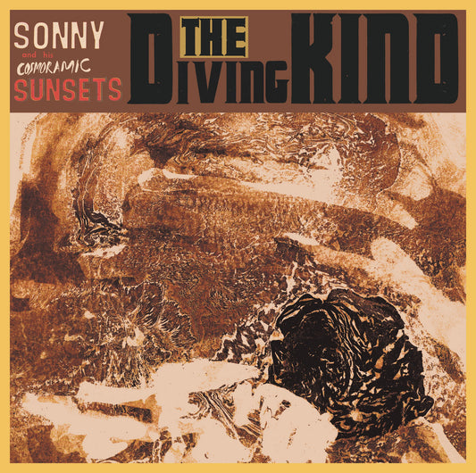 Sonny and his Cosmoramic Sunsets - The Diving Kind LP