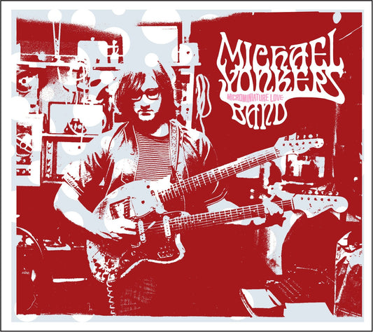 Michael Yonkers Band - Microminature Love LP