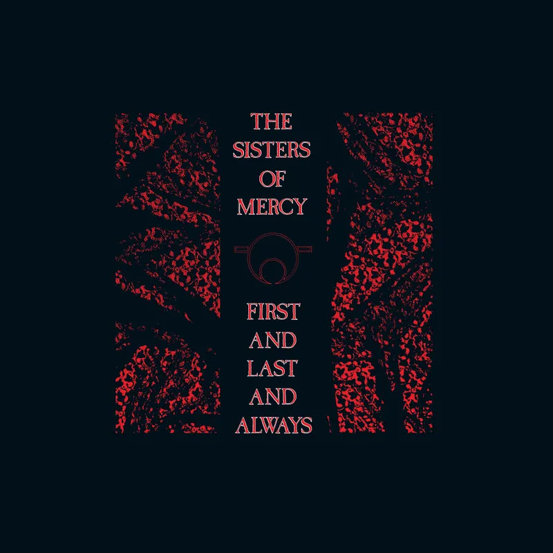 Sisters Of Mercy - First and Last and Always LP
