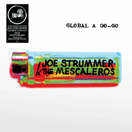 Joe Strummer & The Mescaleros - Global A Go-Go 2LP