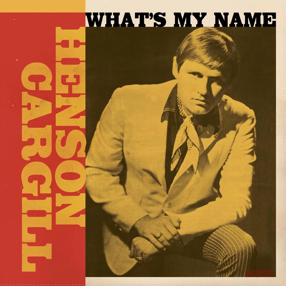 Henson Cargill - What's My Name (1967-1970) LP