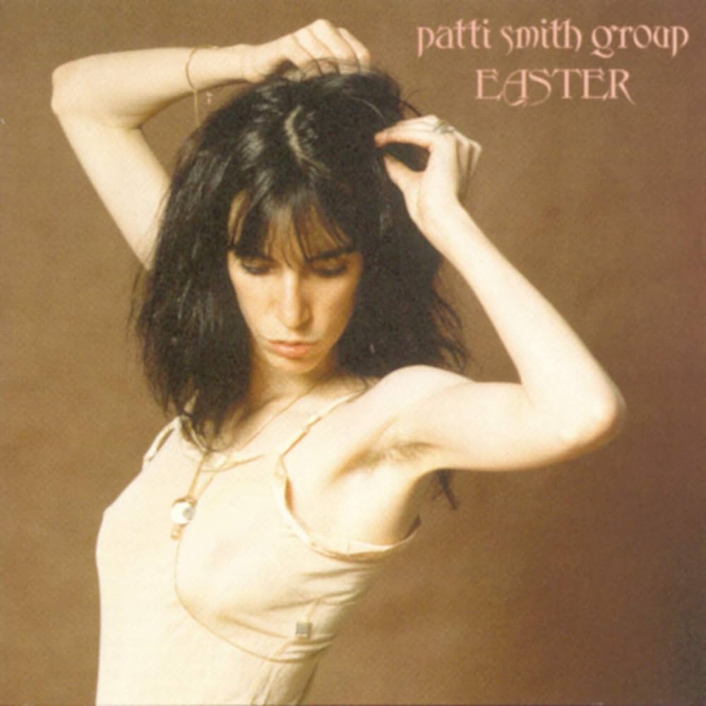 Patti Smith Group - Easter LP