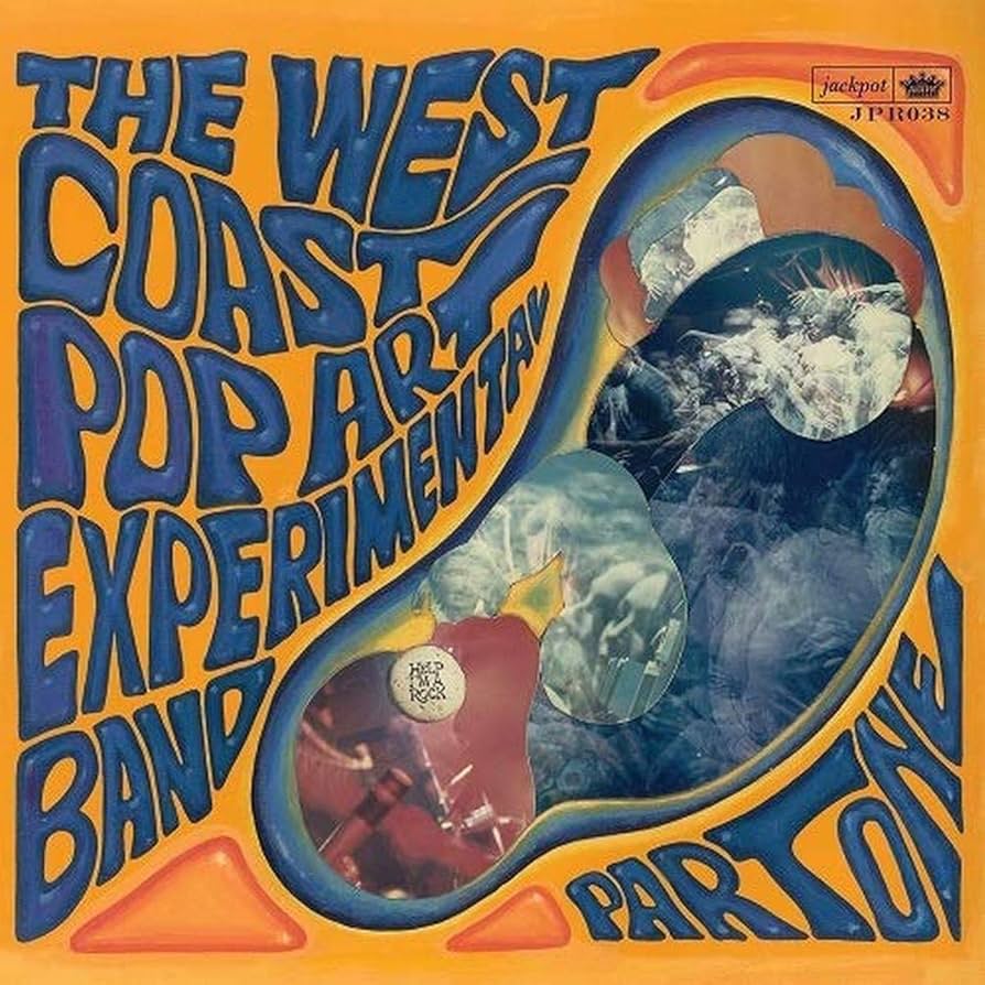 West Coast Pop Art Experimental Band - Part One LP