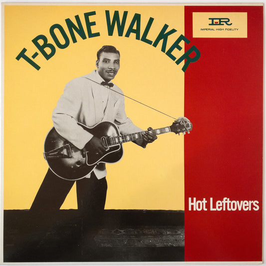 T-Bone Walker – Hot Leftovers LP