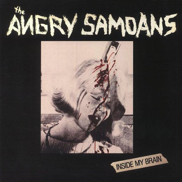 Angry Samoans - Inside My Brain LP