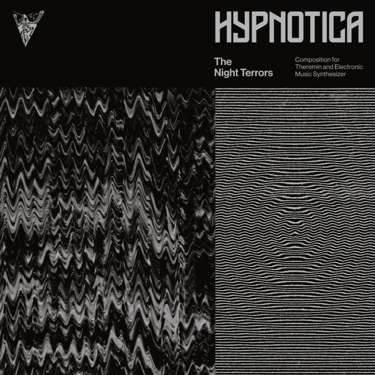 The Night Terrors - HYPNOTICA - Composition for Theremin and Electronic Music Synthesizer LP