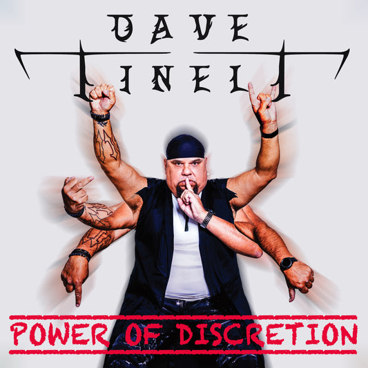 Dave Tinelt - Power Of Discretion CD
