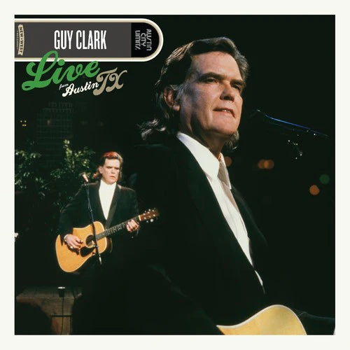 Guy Clark – Live From Austin TX 2LP