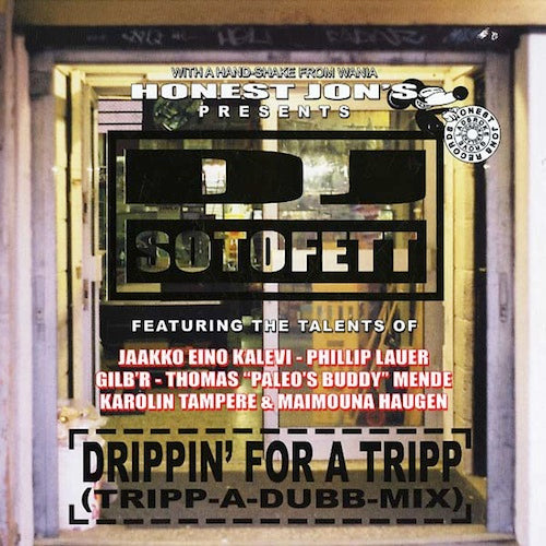 DJ Sotofett - Drippin' For A Tripp