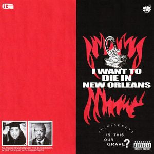 $uicideboy$ - I Want to Die in New Orleans LP