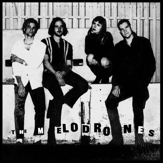 The Melodrones - The Melodrones LP