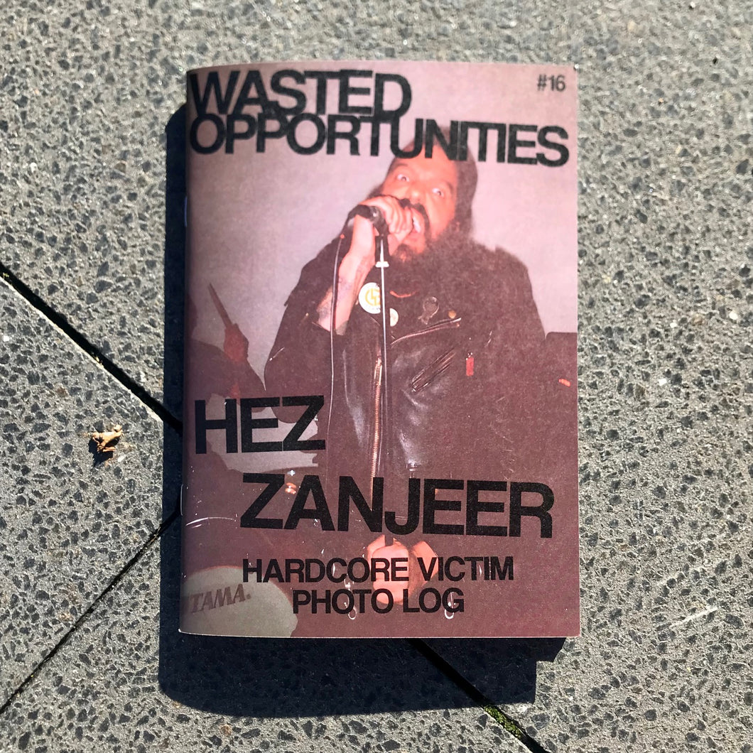 Wasted Opportunities #16 Zine