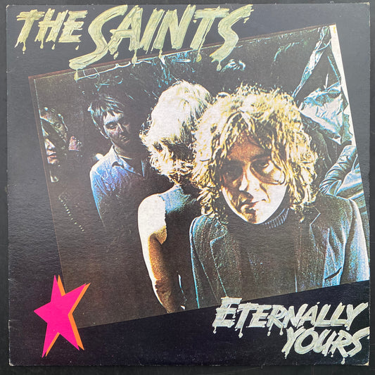 The Saints - Eternally Yours LP