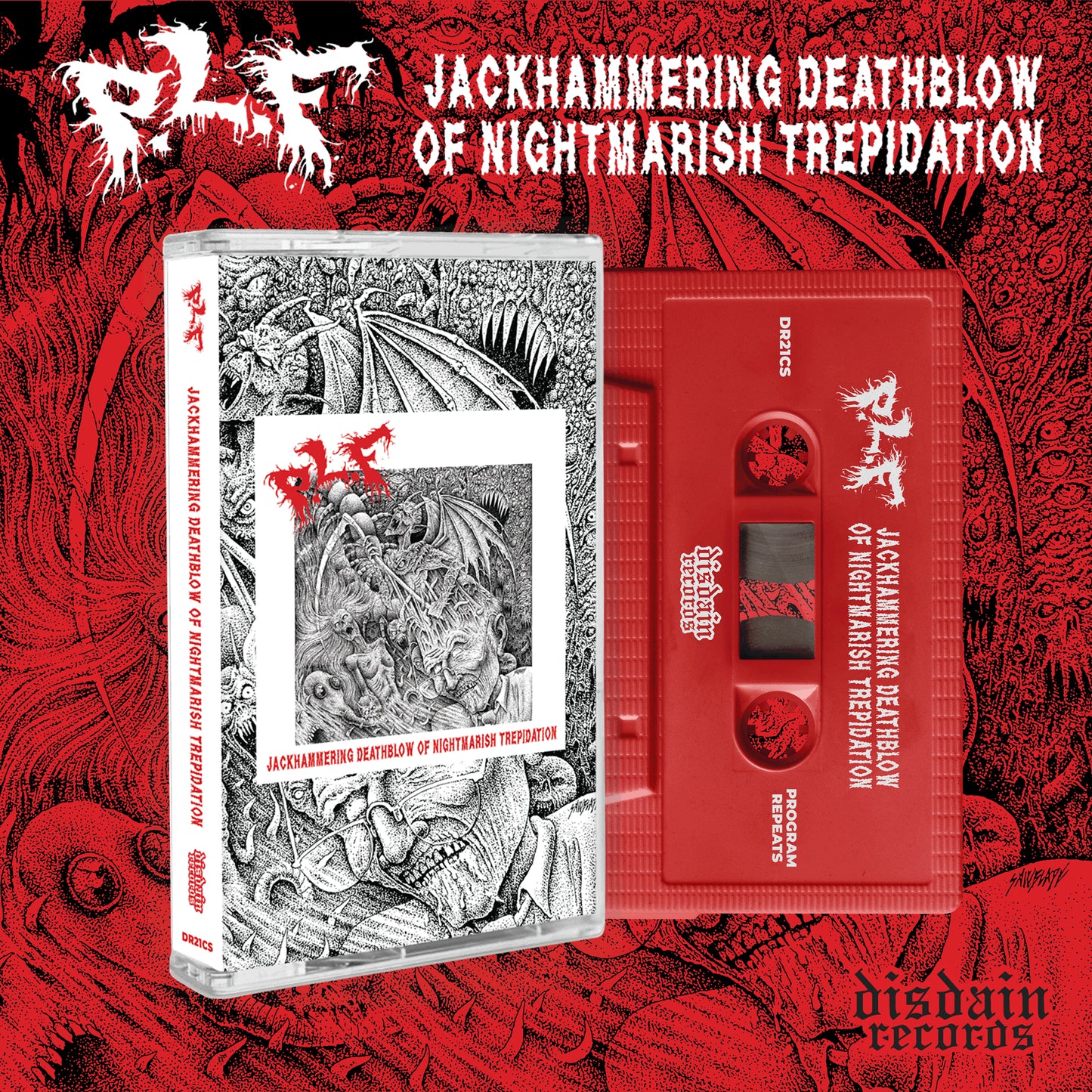 P.L.F. – Jackhammering Deathblow Of Nightmarish Trepidation CS
