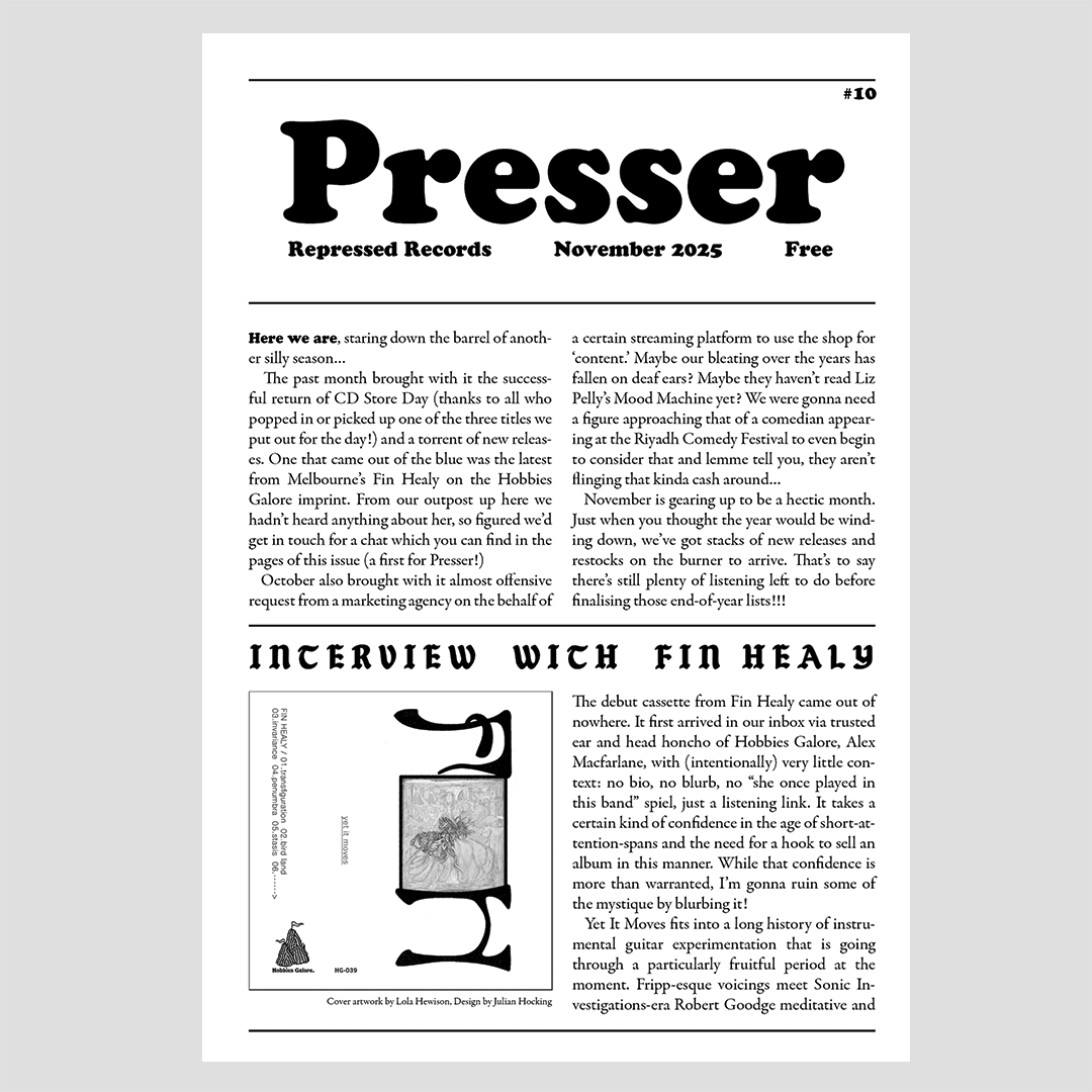 Presser Zine/Newsletter #10 - November 2025 (B+W Print Edition)