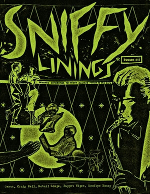 Sniffy Linings #1 Magazine