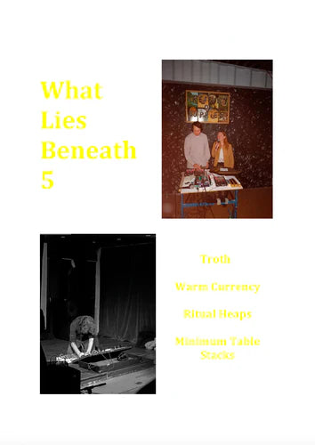 What Lies Beneath #5 Zine + CD-R