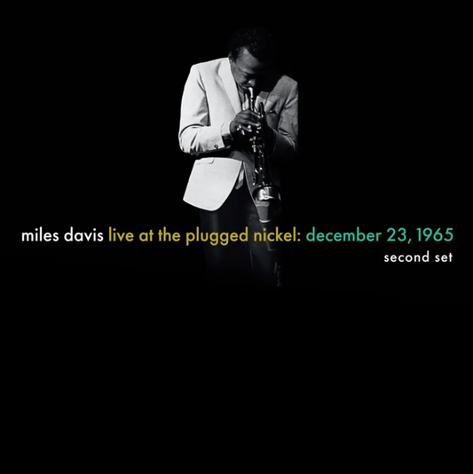 Miles Davis - Live at the Plugged Nickel: December 23, 1965 - Second Set 2LP