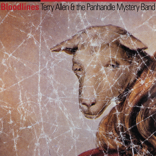 Terry Allen and the Panhandle Mystery Band - Bloodlines LP