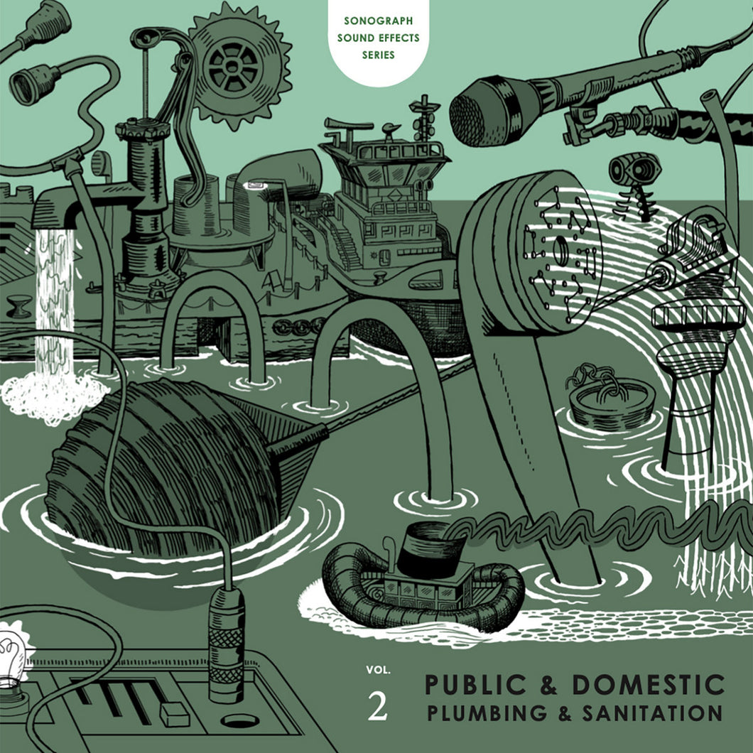 Mark Vernon - Sonograph Sound Effects Series Volume 2: Public and Domestic Plumbing and Sanitation LP