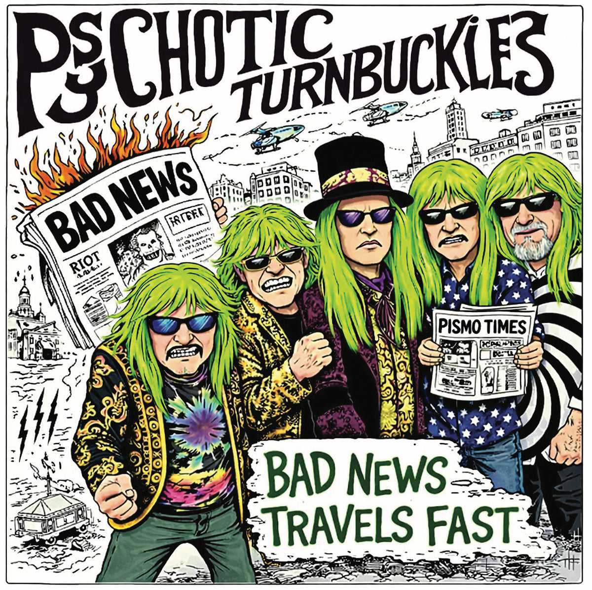 Psychotic Turnbuckles - Bad News Travels Fast b/w Infected (With You) 7"