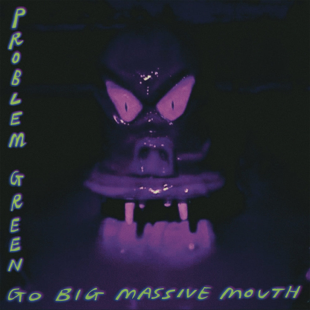 Problem Green - Go Big Massive Mouth CS – Repressed Records