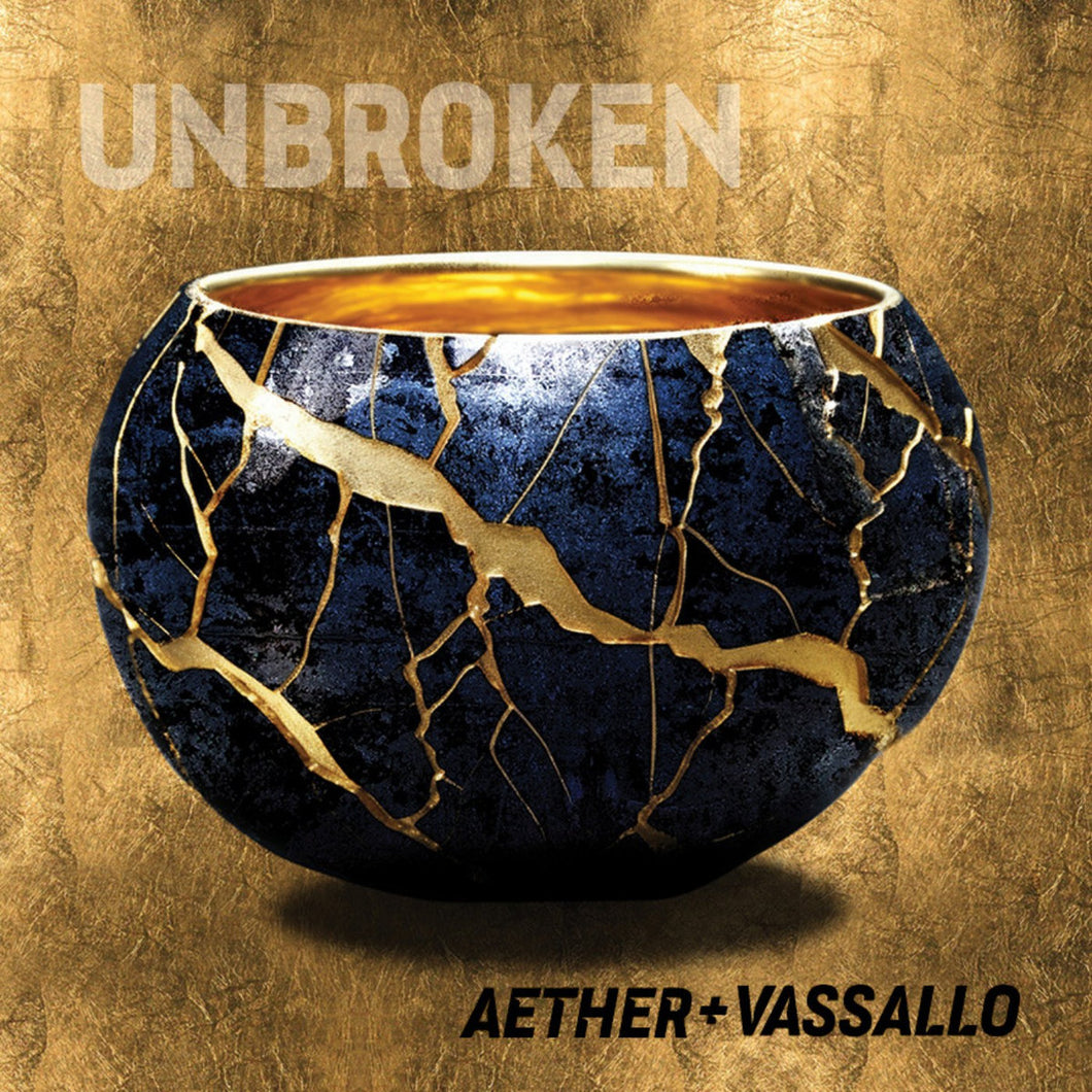 Aether + Vassallo - Unbroken CD