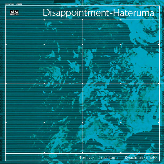 Toshiyuki Tsuchitori & Ryuichi Sakamoto - Disappointment Hateruma LP