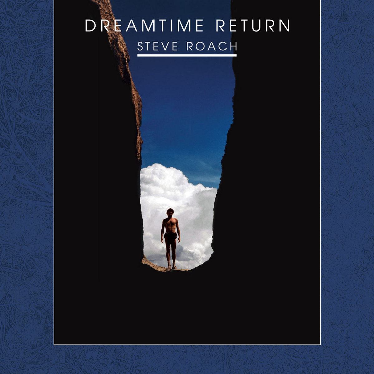 Steve Roach - Dreamtime Return 2LP (High Definition Remaster Edition) DAMAGED SLEEVE