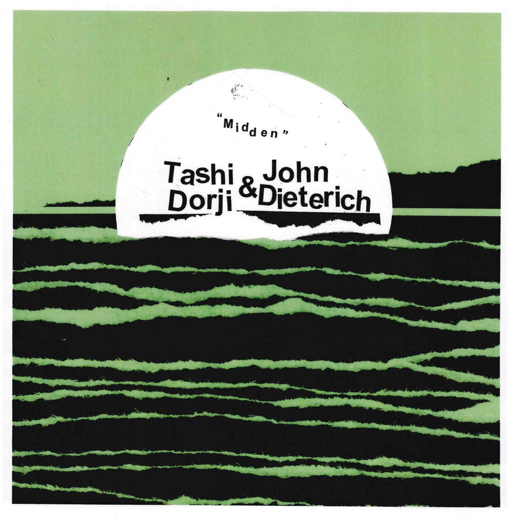 Tashi Dorji & John Dieterich - Midden LP
