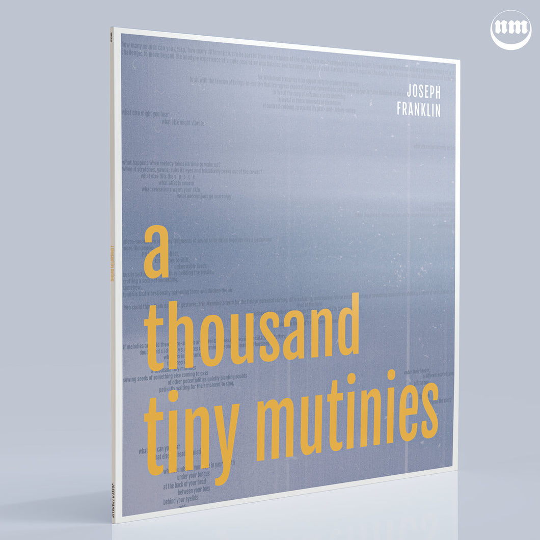Joseph Franklin - A Thousand Tiny Mutinies LP
