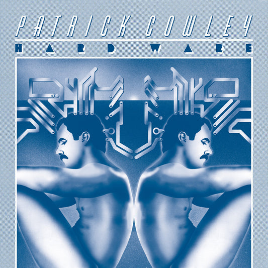 Patrick Cowley - Hard Ware CD