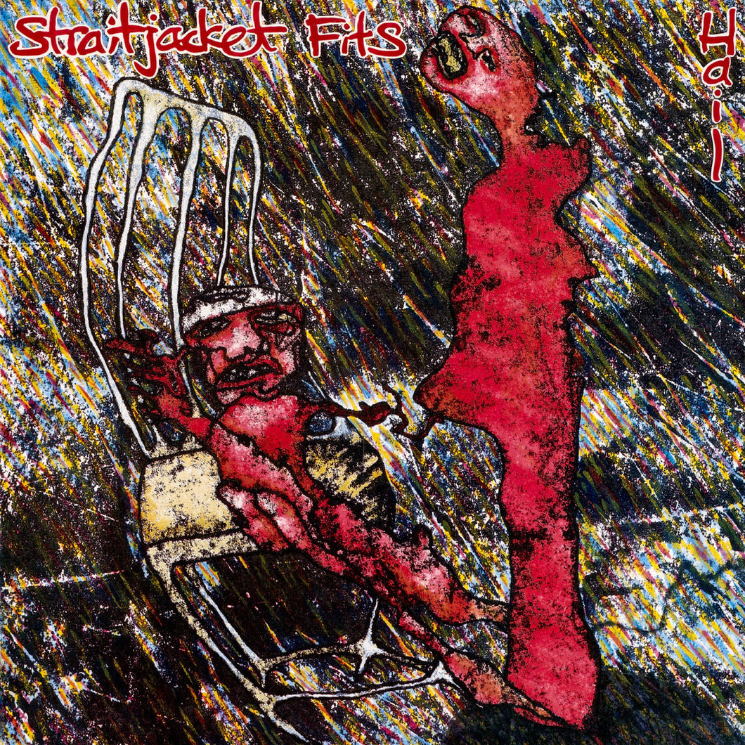 Straitjacket Fits - Hail LP