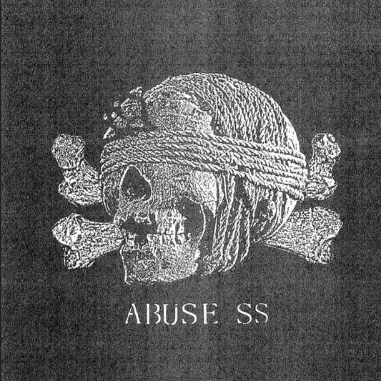 Abuse SS - Abuse SS 7"