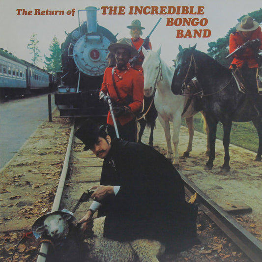 Incredible Bongo Band - The Return Of The Incredible Bongo Band LP