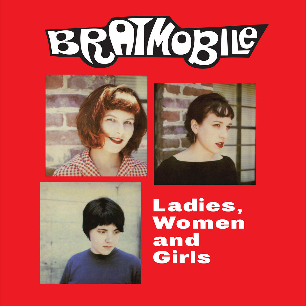 Bratmobile - Ladies, Women and Girls CD