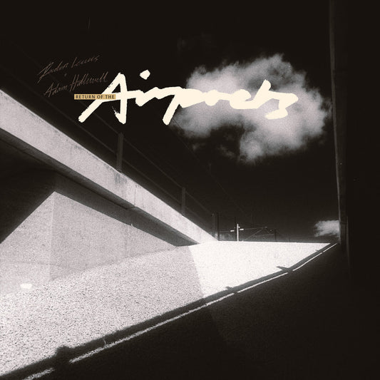 Reuben Lewis & Adam Halliwell - Return of the Airpoets LP