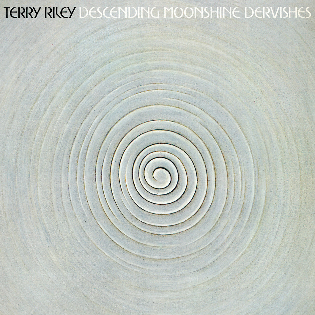 Terry Riley - Descending Moonshine Dervishes LP