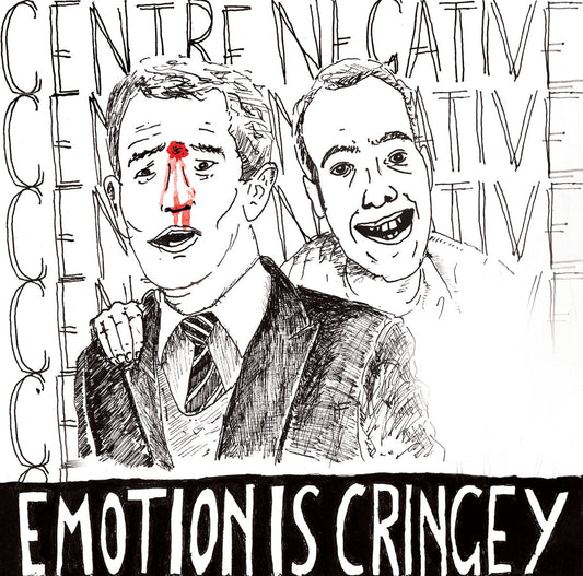 Centre Negative - Emotion Is Cringey LP