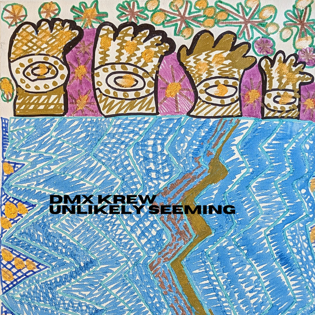 DMX Krew - Unlikely Seeming LP