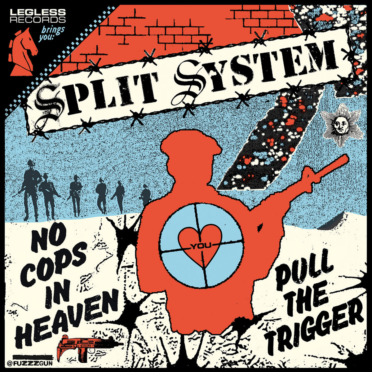 Split System - No Cops In Heaven / Pull The Trigger 7"