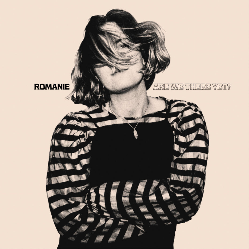 Romanie -  Are We There Yet? LP